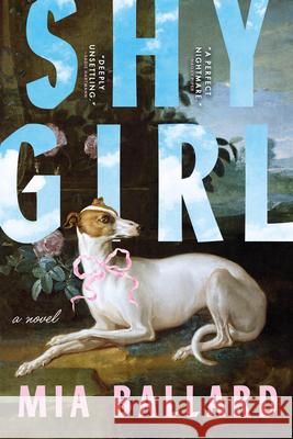 Shy Girl Mia Ballard 9780316603836