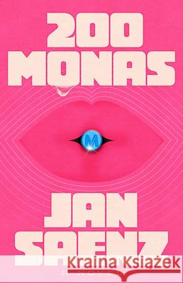 200 Monas Jan Saenz 9780316607728