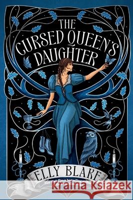 The Cursed Queen's Daughter Elly Blake 9780316610438