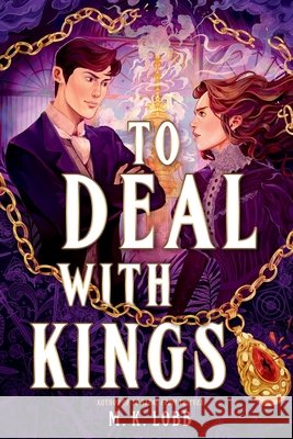 To Deal with Kings M. K. Lobb 9780316610452 Little, Brown Books for Young Readers