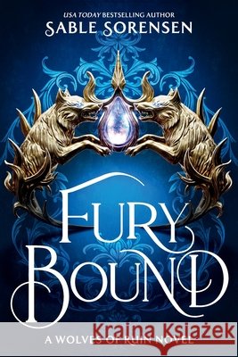 Fury Bound Sable Sorensen 9780316610940