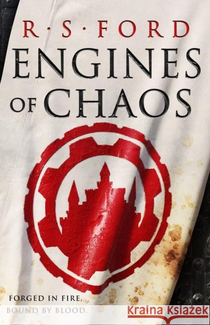 Engines of Chaos Ford, R. S. 9780316629614 Little, Brown & Company