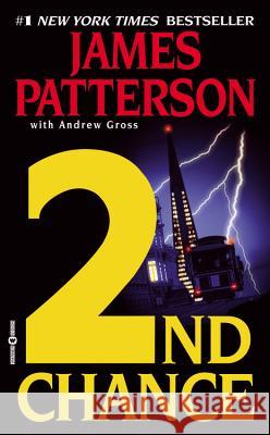 2nd Chance James Patterson 9780316695978 Little Brown and Company