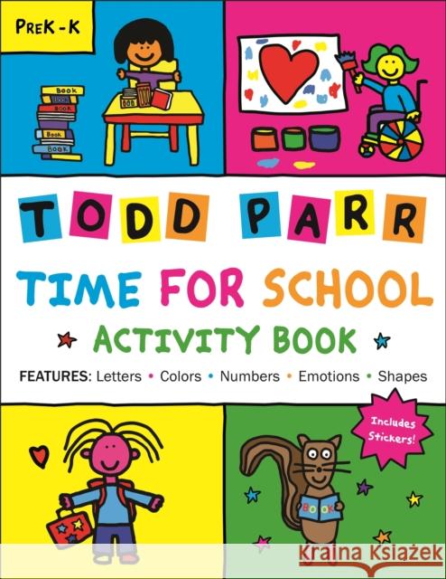 Time for School Activity Book Todd Parr 9780316706612 LB Kids