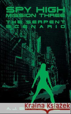 The Serpent Scenario A. J. Butcher 9780316737661 Little Brown and Company