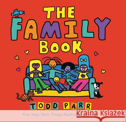 The Family Book Todd Parr 9780316738965