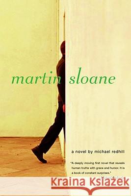 Martin Sloane Michael Redhill 9780316739368 Back Bay Books