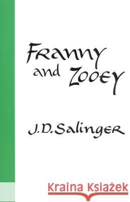 Franny and Zooey J. D. Salinger 9780316769020 Back Bay Books