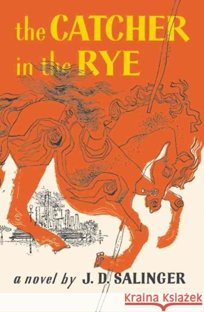 The Catcher in the Rye J. D. Salinger 9780316769174 Back Bay Books