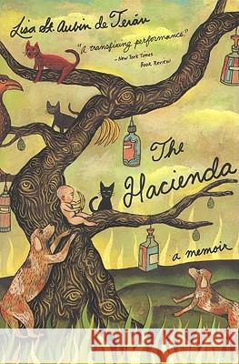 The Hacienda: A Memoir Lisa S 9780316816885 Back Bay Books