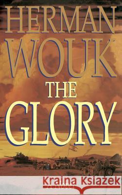 The Glory Herman Wouk 9780316955256