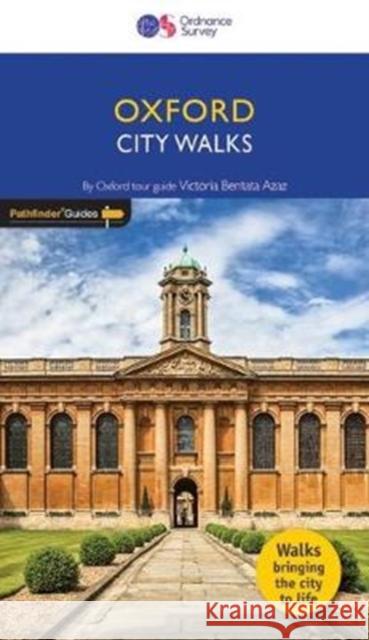 City Walks OXFORD Victoria Bentata Azaz 9780319091173 Ordnance Survey