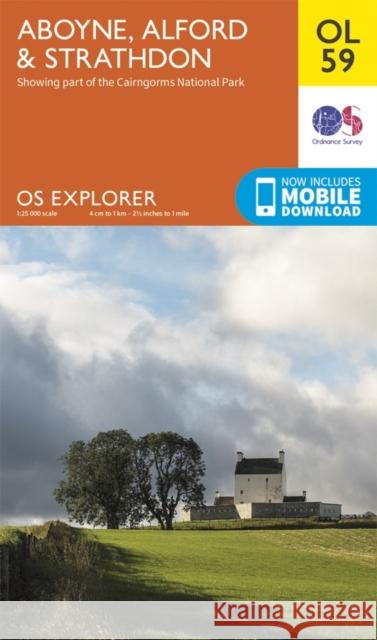 Aboyne, Alford & Strathdon Ordnance Survey 9780319242988 Ordnance Survey