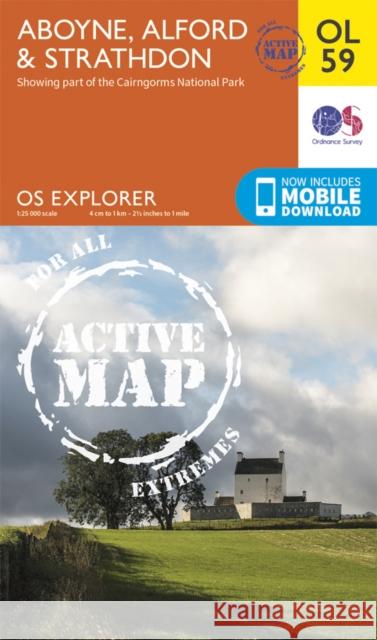 Aboyne, Alford & Strathdon Ordnance Survey 9780319469774 Ordnance Survey