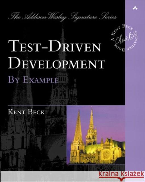 Test Driven Development: By Example Beck, Kent 9780321146533 Pearson Education (US)