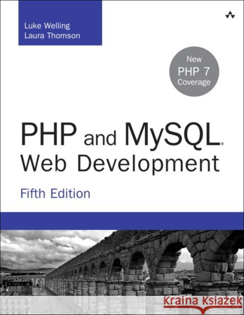 PHP and MySQL Web Development Luke Welling 9780321833891 0