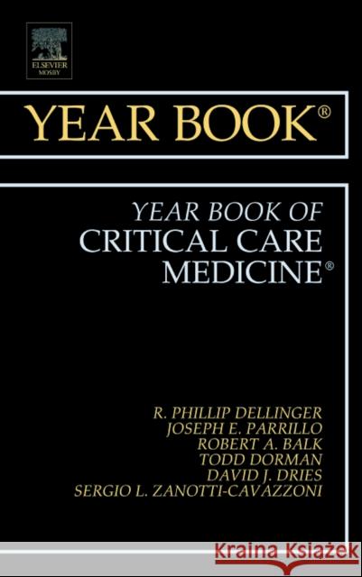 Year Book of Critical Care Medicine 2011: Volume 2011 Dellinger, R. Phillip 9780323084093 Mosby