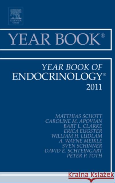 Year Book of Endocrinology 2011: Volume 2011 Schott, Matthias 9780323084130 Mosby