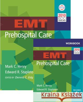 EMT Prehospital Care Mark C Henry 9780323085335