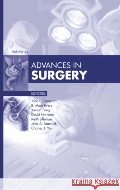 Advances in Surgery, 2012: Volume 2012 Cameron, John L. 9780323088725 Mosby