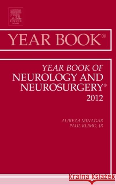 Year Book of Neurology and Neurosurgery: Volume 2012 Rabinstein, Alejandro A. 9780323088831 0