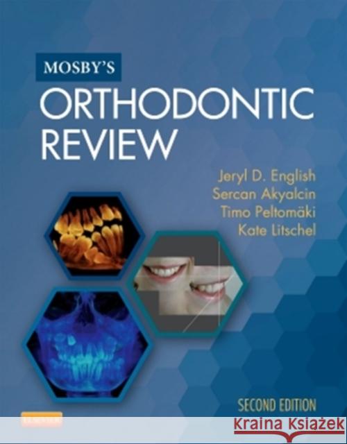 Mosby's Orthodontic Review Jeryl D. English Sercan Akyalcin Timo Peltomaki 9780323186964 Mosby