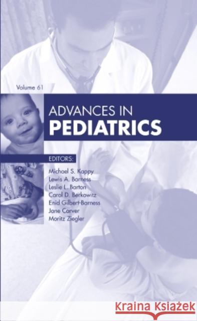 Advances in Pediatrics Michael S. Kappy   9780323264617 Elsevier - Health Sciences Division