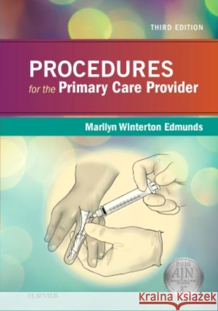 Procedures for the Primary Care Provider Marilyn Winterton Edmunds 9780323340038 Mosby
