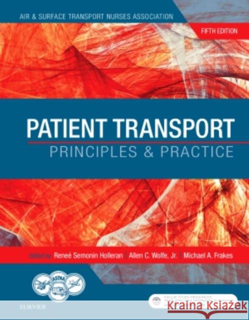 Patient Transport: Principles and Practice Astna 9780323401104 Mosby