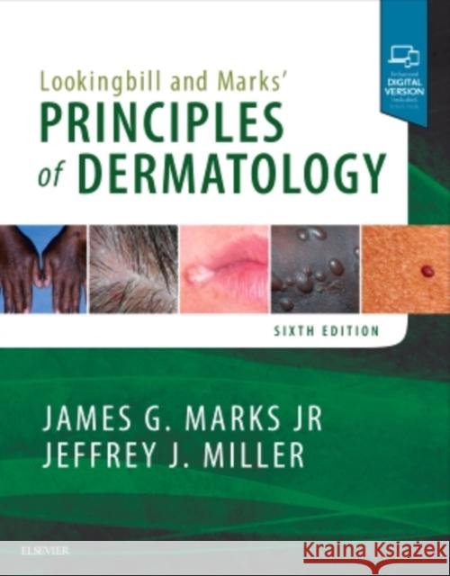 Lookingbill and Marks' Principles of Dermatology James G. Marks, Jr. Jeffrey J. Miller, MD  9780323430401
