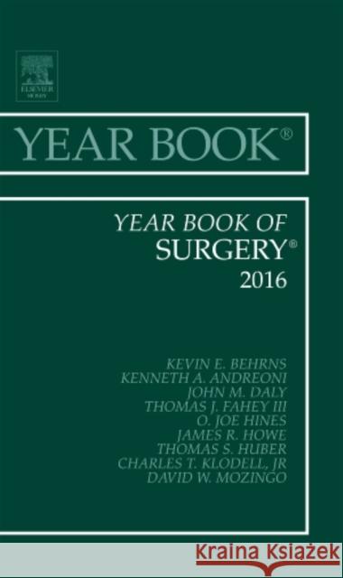 Year Book of Surgery, 2016: Volume 2016 Behrns, Kevin E. 9780323446969 Elsevier