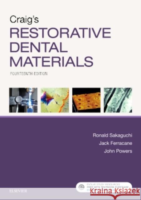 Craig's Restorative Dental Materials Sakaguchi, Ronald L. 9780323478212 Elsevier - Health Sciences Division