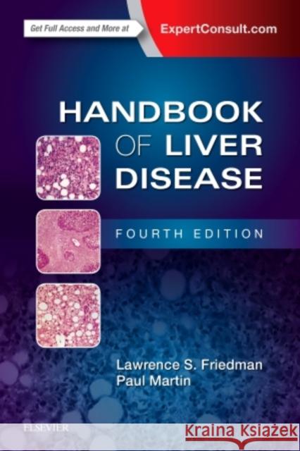 Handbook of Liver Disease Lawrence S. Friedman Paul Martin 9780323478748 Elsevier
