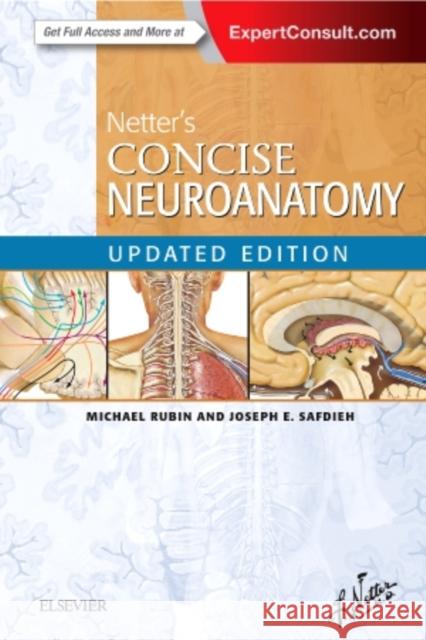 Netter's Concise Neuroanatomy Updated Edition Michael Rubin Joseph E. Safdieh  9780323480918