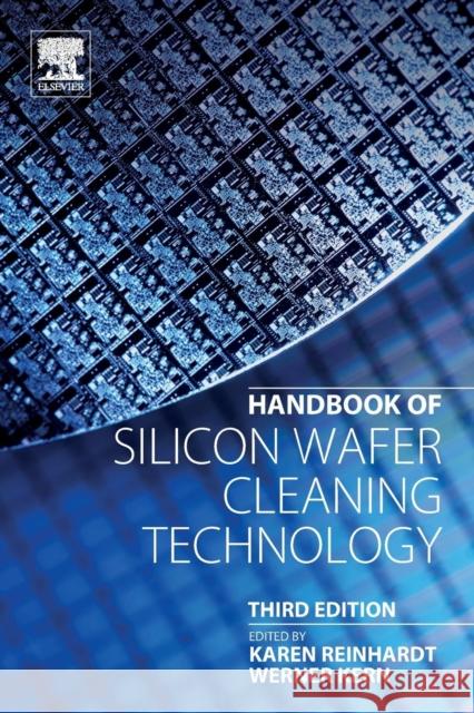 Handbook of Silicon Wafer Cleaning Technology Karen Reinhardt Werner Kern 9780323510844