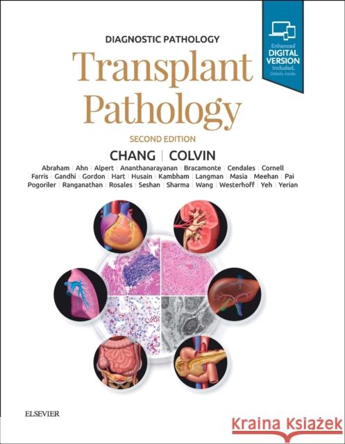 Diagnostic Pathology: Transplant Pathology Anthony C. Chang Matthew R. Lindberg 9780323553575