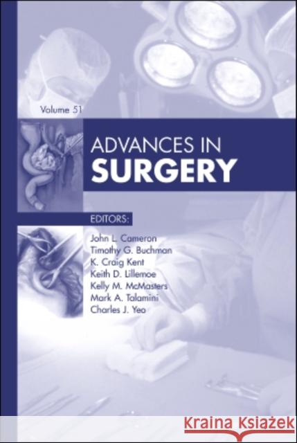 Advances in Surgery, 2017 Charles J. (Samuel D. Gross Professor and Chairman, Department of Surgery, Sidney Kimmel Medical College at Thomas Jeffe 9780323553995 Elsevier - Health Sciences Division