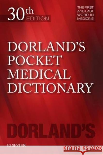 Dorland's Pocket Medical Dictionary Dorland 9780323554930 Elsevier