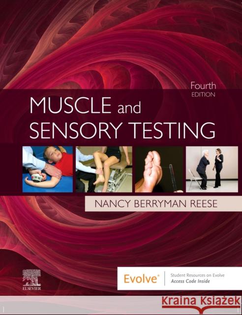 Muscle and Sensory Testing Nancy Berryman Reese 9780323596282 Elsevier