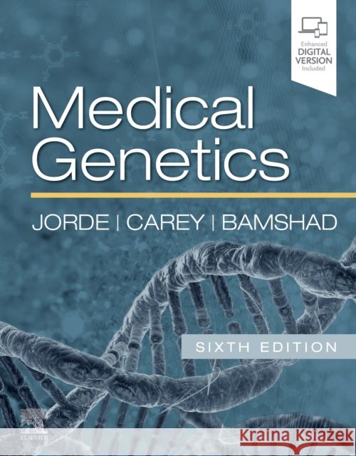 Medical Genetics Lynn B. Jorde John C. Carey Michael J. Bamshad 9780323597371 Elsevier - Health Sciences Division