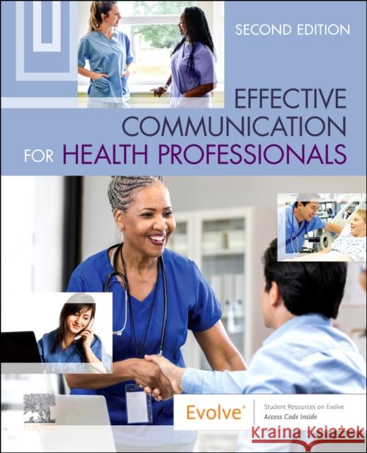 Effective Communication for Health Professionals Elsevier 9780323625456