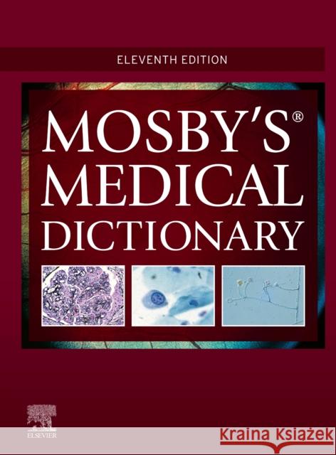 Mosby's Medical Dictionary Mosby 9780323639156 Elsevier - Health Sciences Division