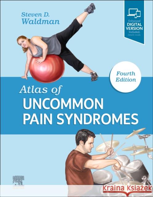 Atlas of Uncommon Pain Syndromes Steven D. Waldman 9780323640770