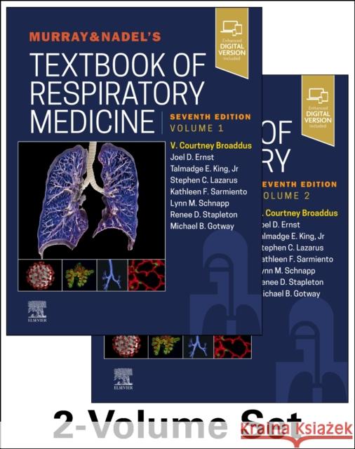 Murray & Nadel's Textbook of Respiratory Medicine, 2-Volume Set V. Courtney Broaddus Joel D. Ernst Talmadge E. Kin 9780323655873 Elsevier
