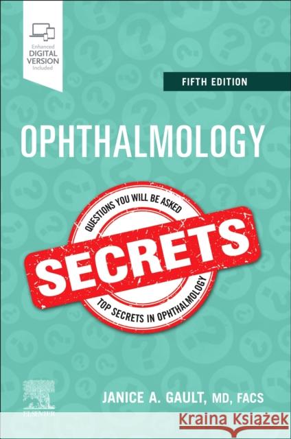 Ophthalmology Secrets Janice Gault 9780323661881 Elsevier - Health Sciences Division