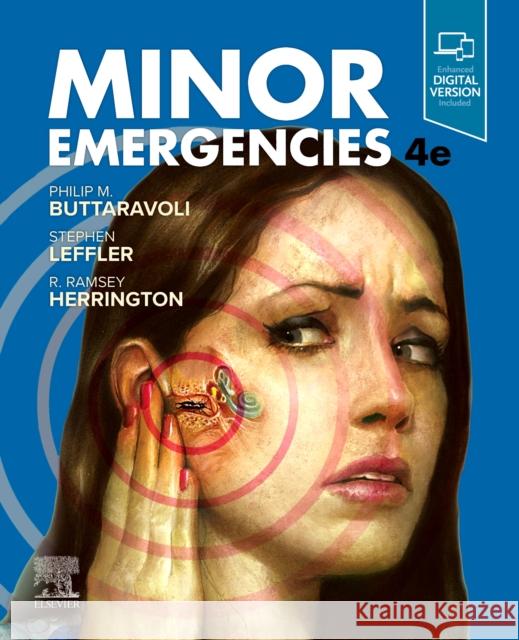 Minor Emergencies Buttaravoli, Philip 9780323662031 Elsevier - Health Sciences Division