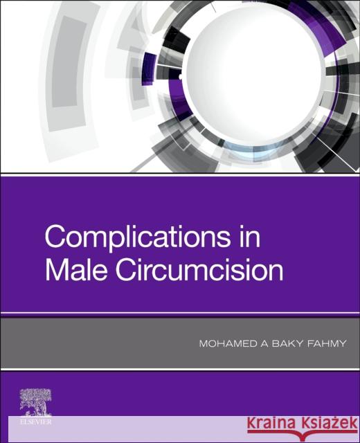 Complications in Male Circumcision  9780323681278 Elsevier - Health Sciences Division