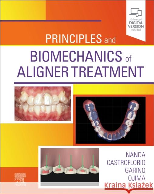 Principles and Biomechanics of Aligner Treatment  9780323683821 Elsevier - Health Sciences Division