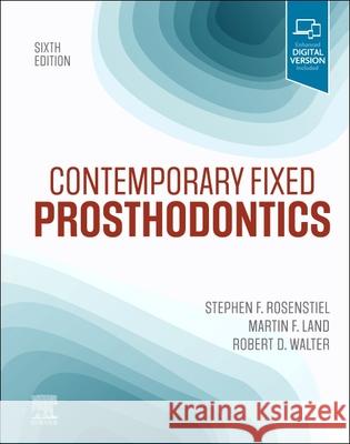 Contemporary Fixed Prosthodontics Stephen F. Rosenstiel Martin F. Land Robert Walter 9780323720892