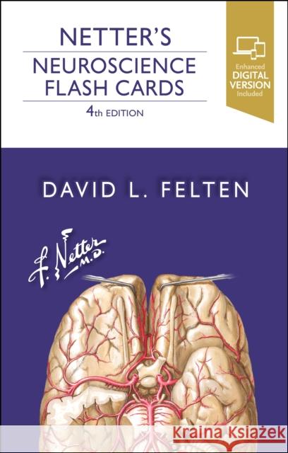 Netter's Neuroscience Flash Cards DAVID L. FELTEN 9780323756433